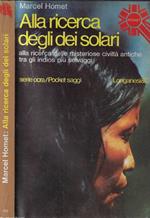 Alla ricerca degli dei solari