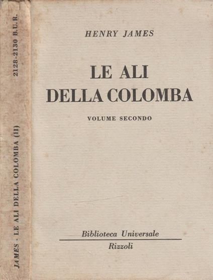 Le ali della colomba vol II - Henry James - copertina