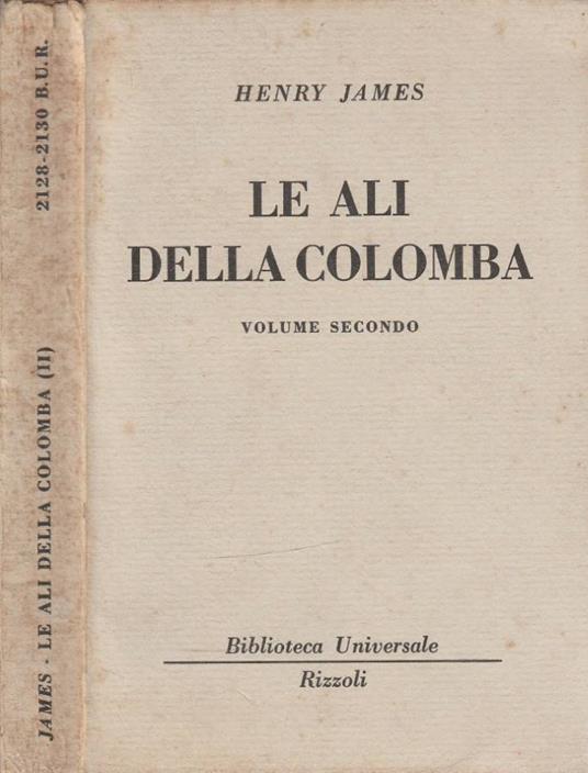 Le ali della colomba vol II - Henry James - copertina