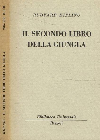 Il secondo libro della giungla - Rudyard Kipling - copertina