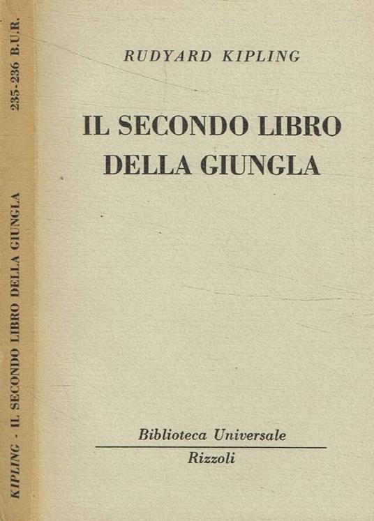 Il secondo libro della giungla - Rudyard Kipling - copertina