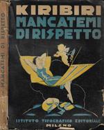 Mancatemi di rispetto