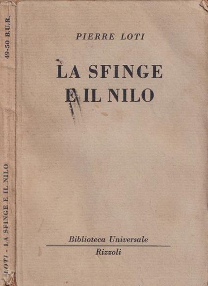La sfinge e il Nilo - Pierre Loti - copertina