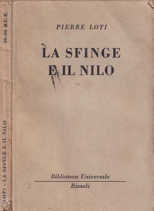 La sfinge e il Nilo - Pierre Loti - copertina