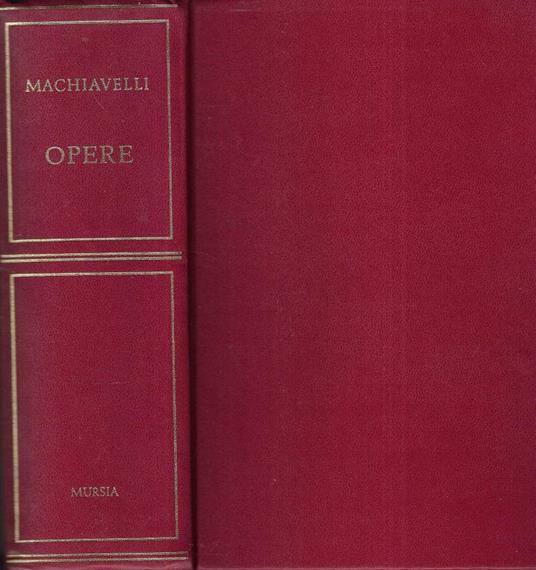 Opere - Niccolò Machiavelli - copertina
