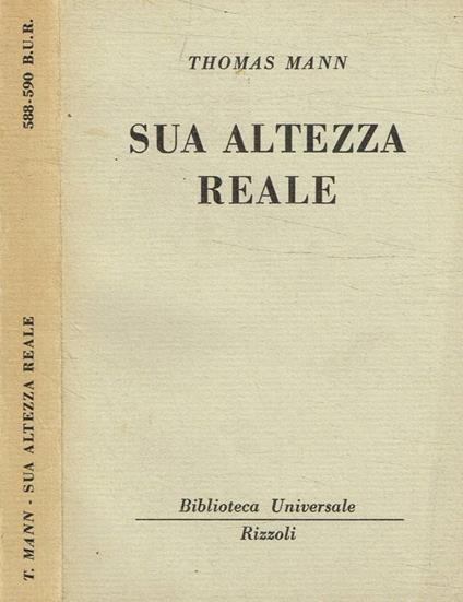 Sua altezza reale - Thomas Mann - copertina