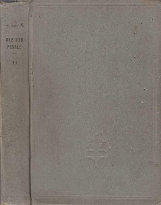 Trattato di diritto penale italiano vol II - Vincenzo Manzini - copertina