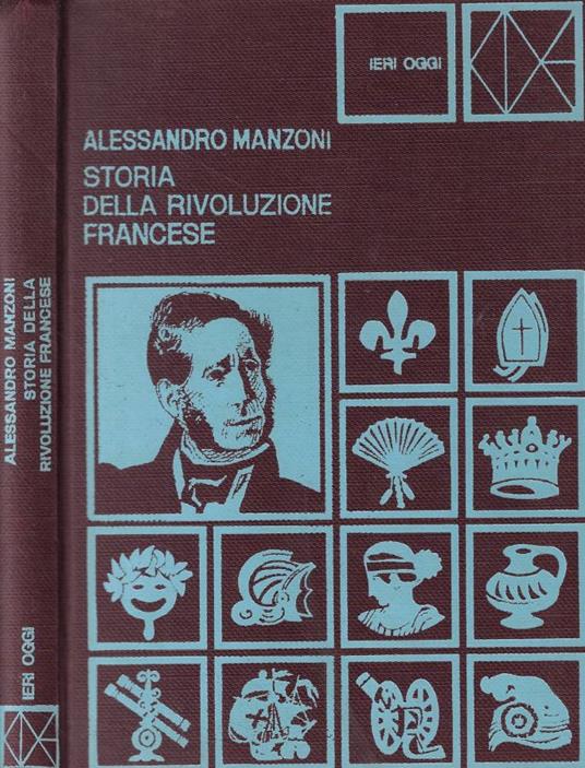 Storia della rivoluzione francese - Alessandro Manzoni - copertina