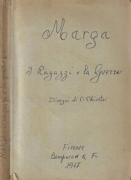 I ragazzi e la guerra - Marga - copertina