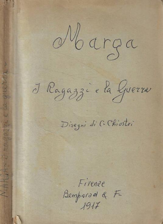 I ragazzi e la guerra - Marga - copertina