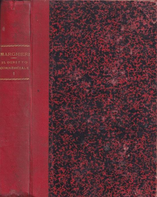 Il diritto commerciale italiano, vol. I - Alberto Marghieri - copertina