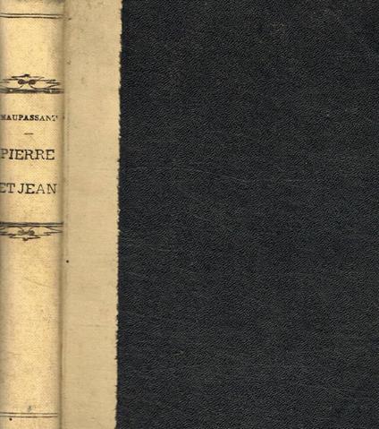 Pierre et Jean - Guy de Maupassant - copertina