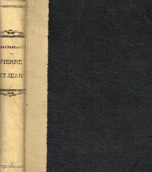 Pierre et Jean - Guy de Maupassant - copertina