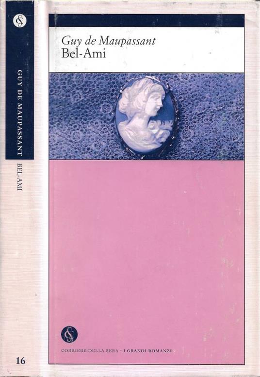 Bel-Ami - Guy de Maupassant - copertina
