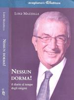 Nessun dorma! Il diario al tempo degli enigmi