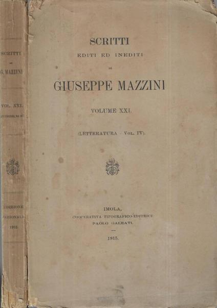 Scritti editi ed inediti di Giuseppe Mazzini Vol. XXI - Giuseppe Mazzini - copertina
