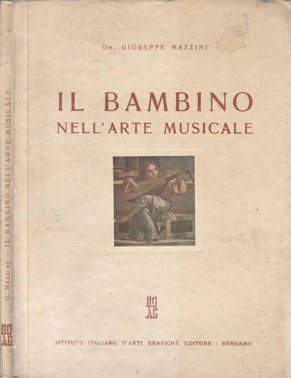 Il bambino nell'arte musicale - Giuseppe Mazzini - copertina