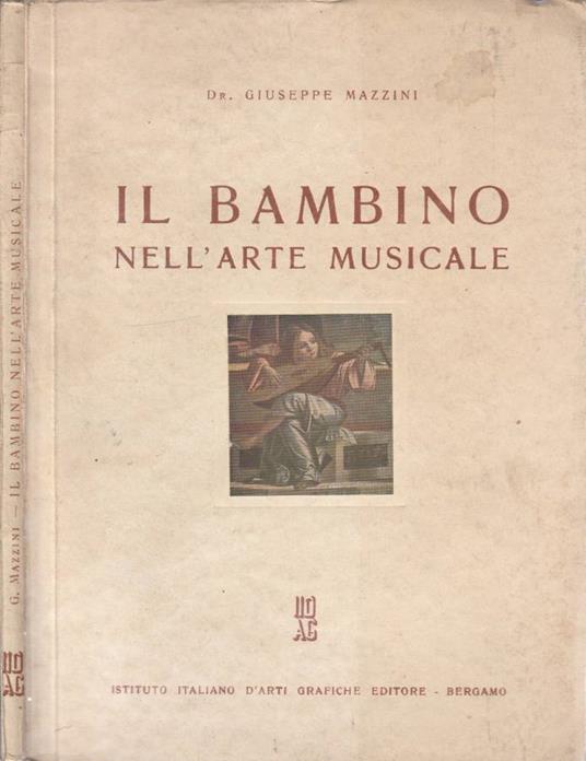 Il bambino nell'arte musicale - Giuseppe Mazzini - copertina