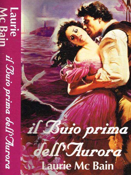 Il buio prima dell'aurora - Laurie McBain - copertina