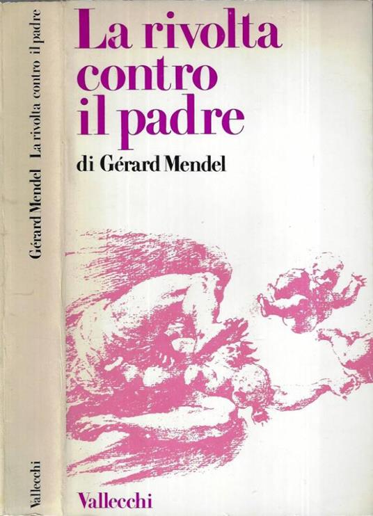 La rivolta contro il padre - Gérard Mendel - copertina