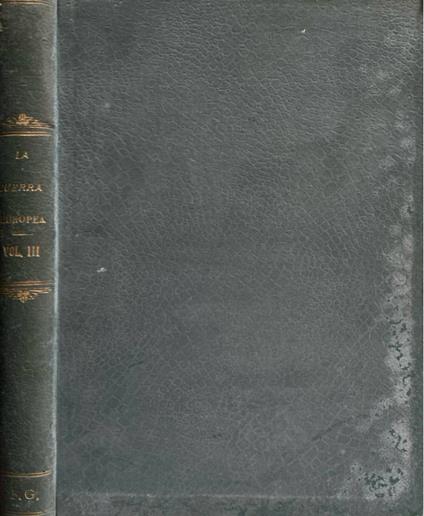 La guerra europea da n 10, 1915 a n 25, 1916 - Enrico Mercatali - copertina