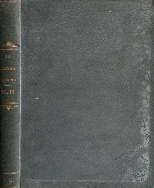 La guerra europea da n 10, 1915 a n 25, 1916 - Enrico Mercatali - copertina