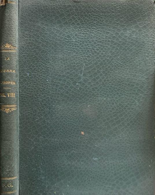 La guerra europea da n 1, 1917 a n 25, 1918 - Enrico Mercatali - copertina