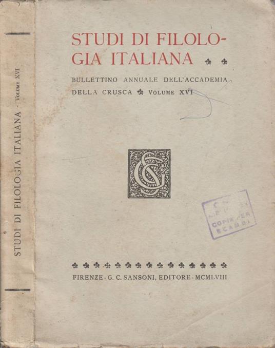 Studi di filologia italiana vol XVI - Bruno Migliorini - copertina