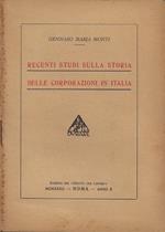 Recenti studi sulla storia delle Corporazioni in Italia