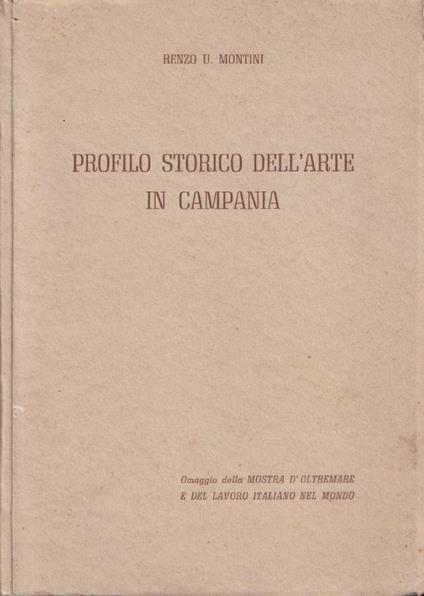 Profilo storico dell'arte in Campania - Renzo U. Montini - copertina