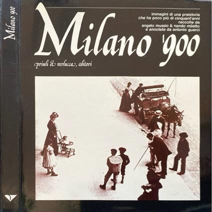 Milano '900 - Angelo Mussio - copertina