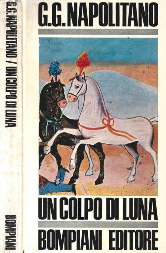 Un colpo di luna - Gian Gaspare Napolitano - copertina