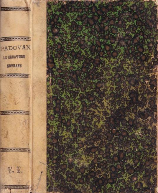 Le creature sovrane - Adolfo Padovan - copertina