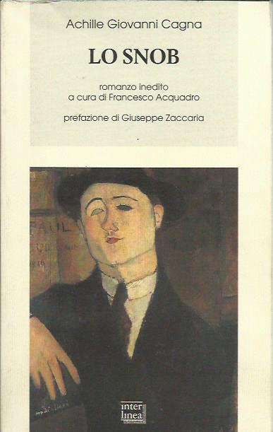 Lo snob - Achille Giovanni Cagna - copertina
