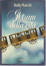 Il tram della mia vita