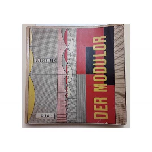 Der Modulor(1953) - Le Corbusier - copertina