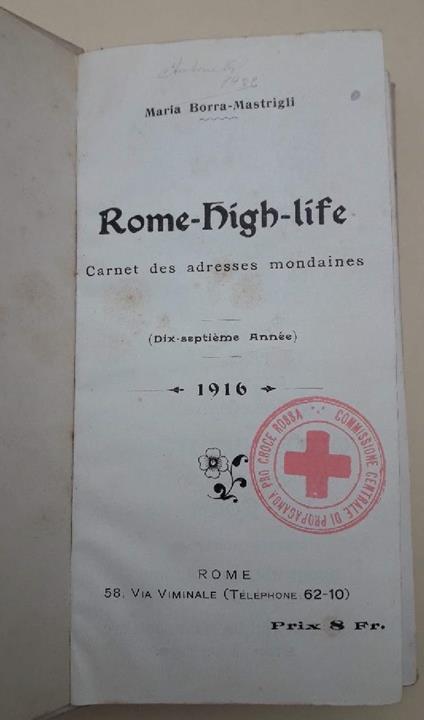 Rome-High-Life-Carnet Des Adresses Mondaines-Dix Septieme Annee(1916) - copertina