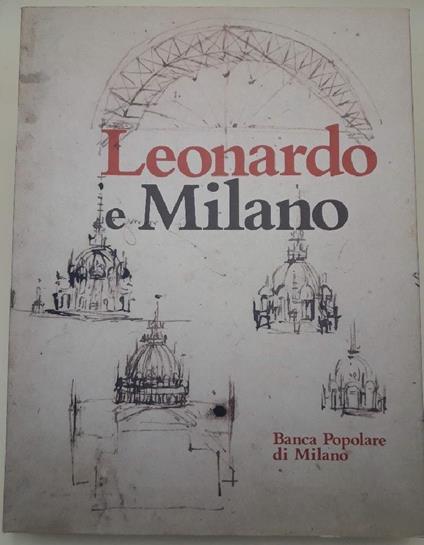 Leonardo A Milano(1982) - G. Alberto Dell'Acqua - copertina