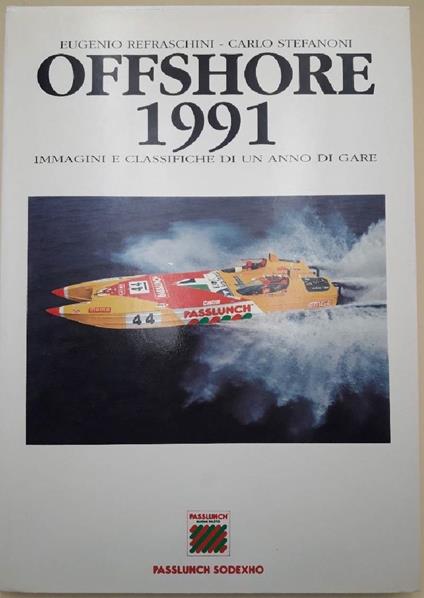 Offshore 1991-Immagini E Classifiche Di Un Anno Di Gare(1991) - copertina
