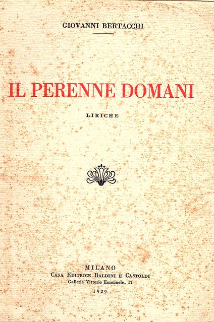 Il perenne domani. Liriche - Giovanni Bertocchi - copertina