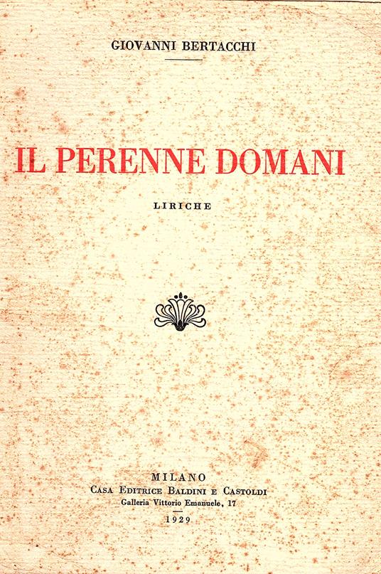 Il perenne domani. Liriche - Giovanni Bertocchi - copertina