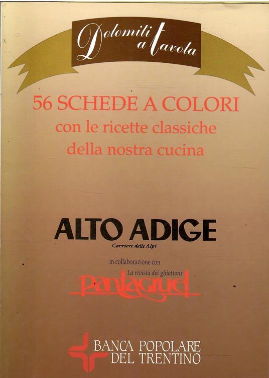 56 Schede a Colori con Le Ricette Classiche Della Nostra Cucina - copertina