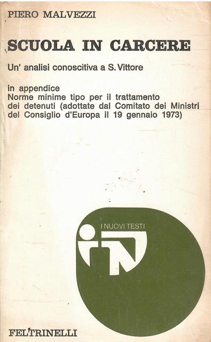 Scuola in Carcere - Un'Analisi Conoscitiva a San Vittore - Pietro Malpezzi - copertina