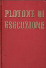 Plotone di Esecuzione