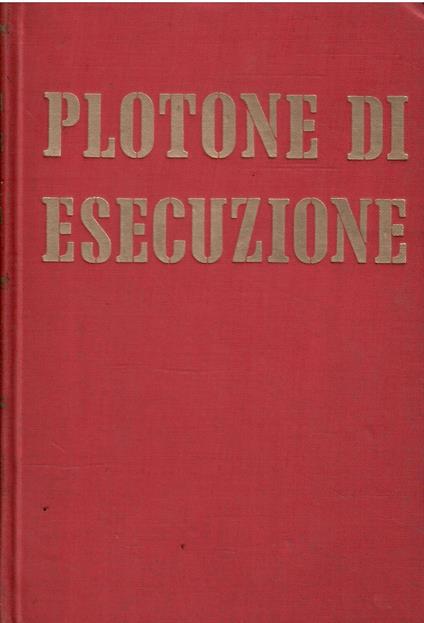 Plotone di Esecuzione - copertina