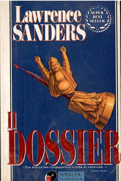 Il Dossier - Lawrence Sanders - copertina