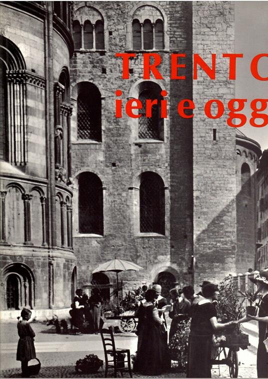 Trento Ieri e Oggi 1-2 - copertina