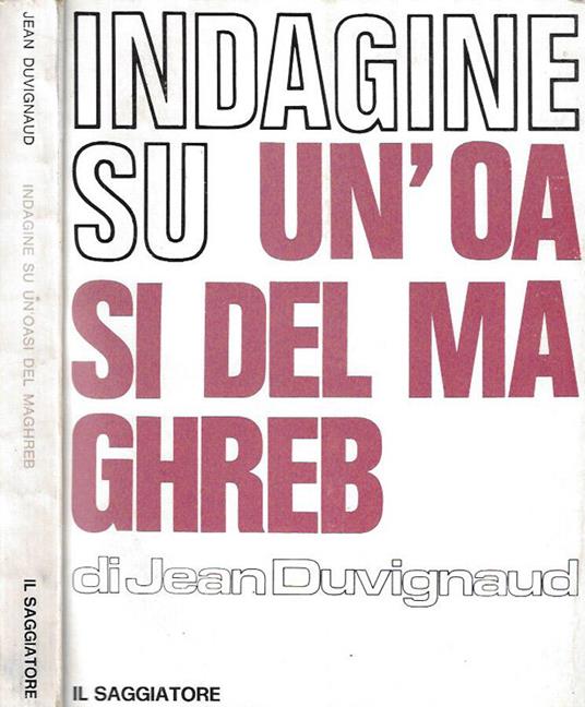 Indagine su un'oasi del Maghreb - Jean Duvignaud - copertina