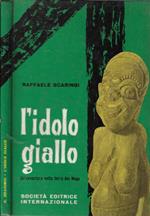 L' idolo giallo