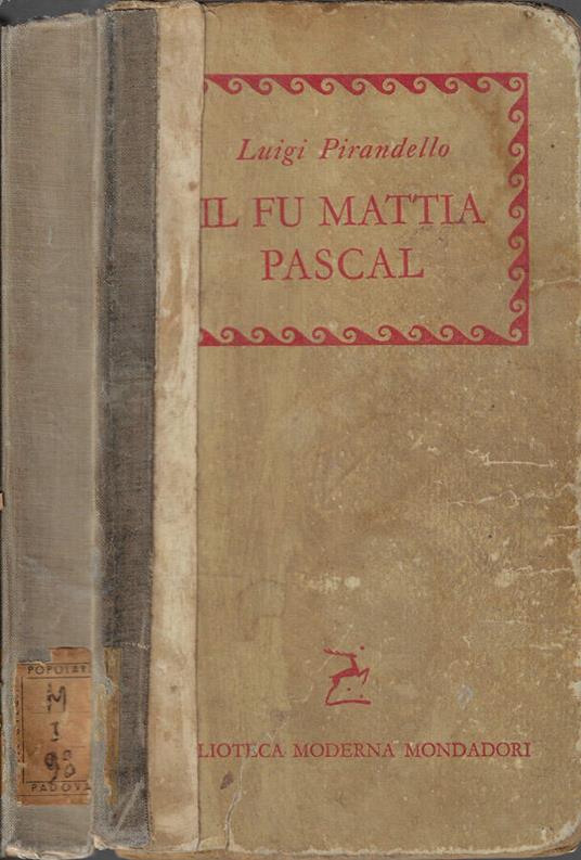 Il fu Mattia Pascal - Luigi Pirandello - copertina